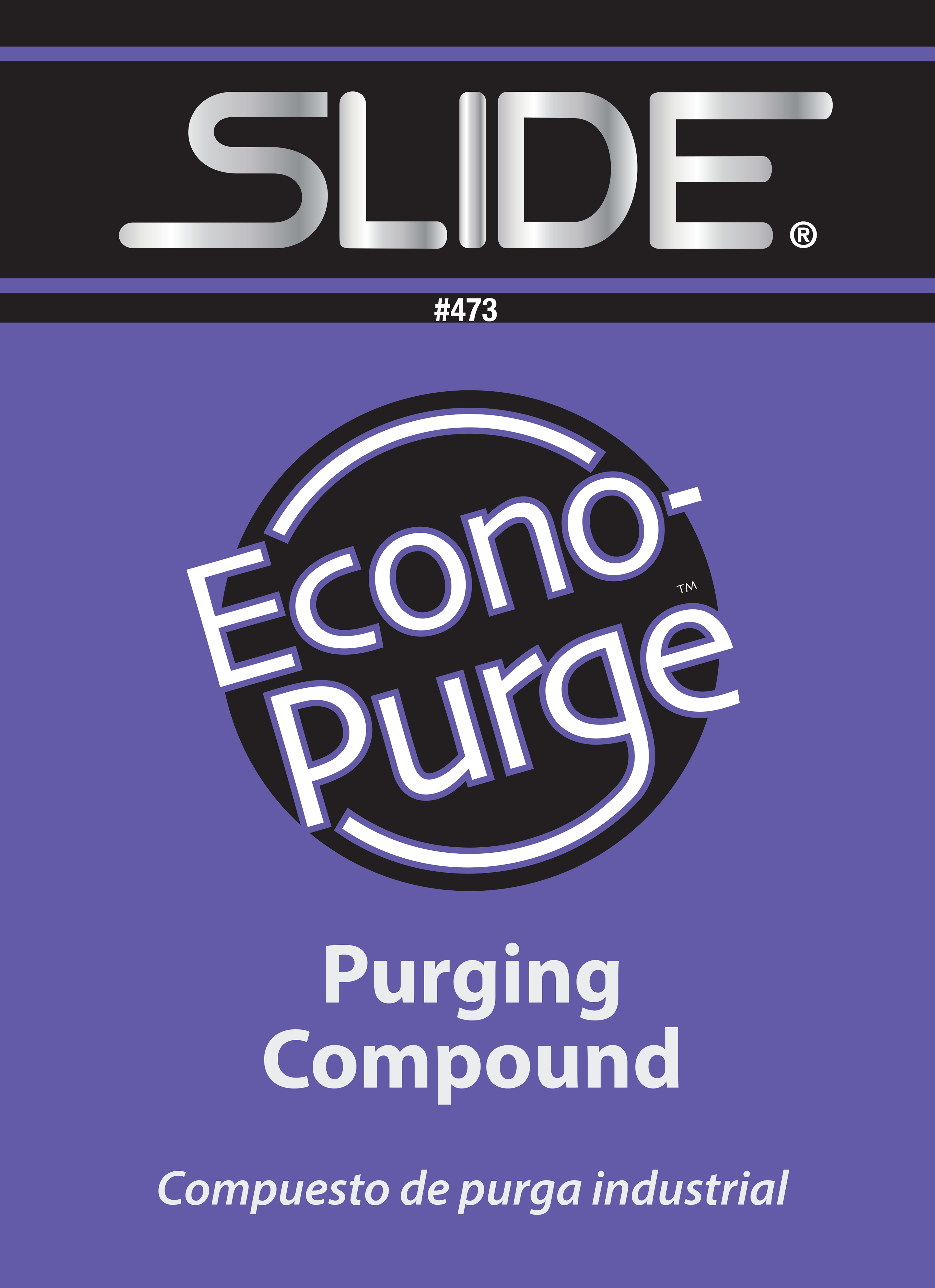 SLIDE® 473 Econo-Purge Purging Compound
