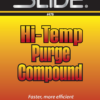 SLIDE® 478 Hi-Temp Purge Compound
